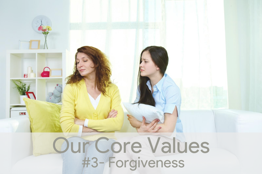 Our Core Values- #3 Forgiveness: Positive Parenting by Eagle Ranch Academy